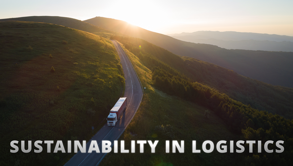 Logistics company is driving on forest road in the mountains with text overlay "sustainability in logistics"